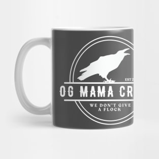 OG Mama Crows (light) Mug